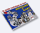 Guide technique : Moteur de Kart - Tome 2